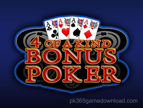 4 of a Kind Bonus Poker